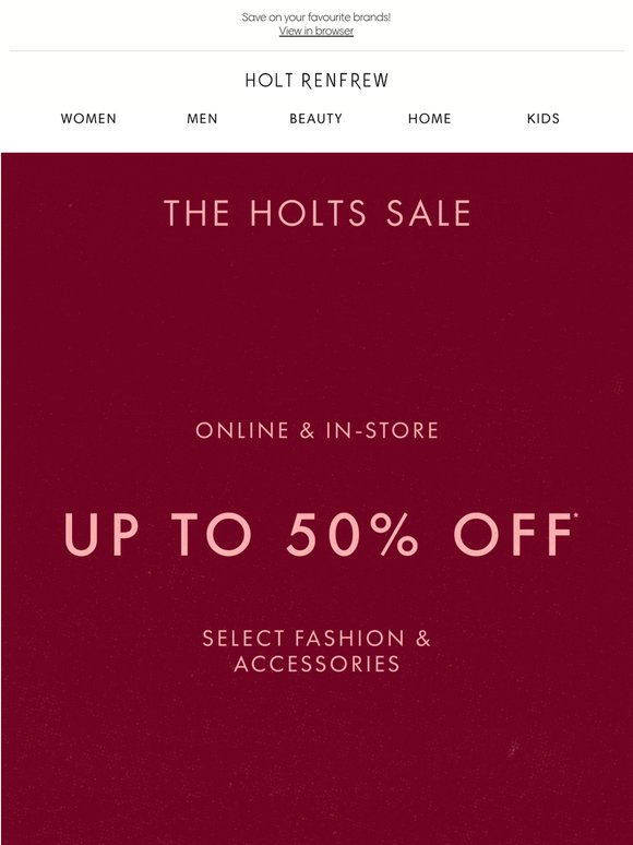 The Holts Sale: Up to 50% Off
