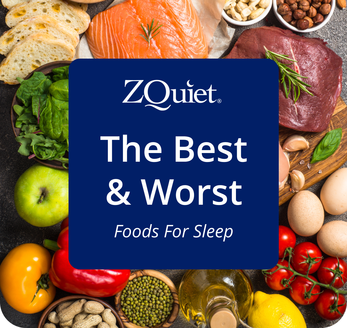 The Best & Worst Foods For Sleep