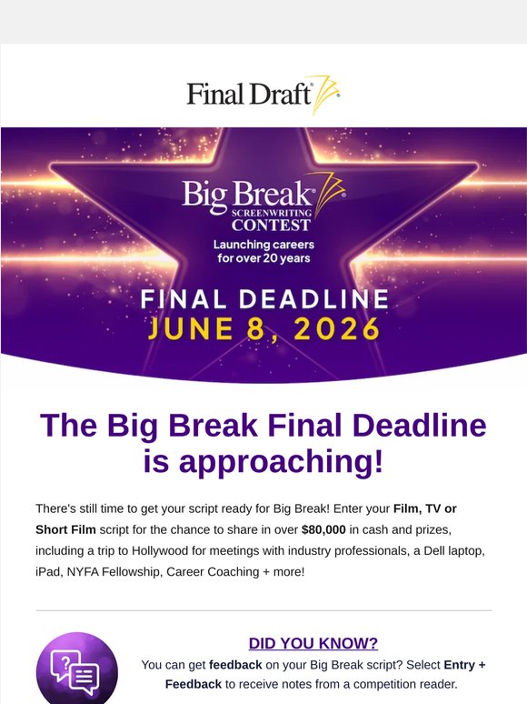 Don't Miss the Big Break Final Deadline! 🚀