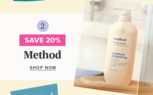 Save 20% on Method