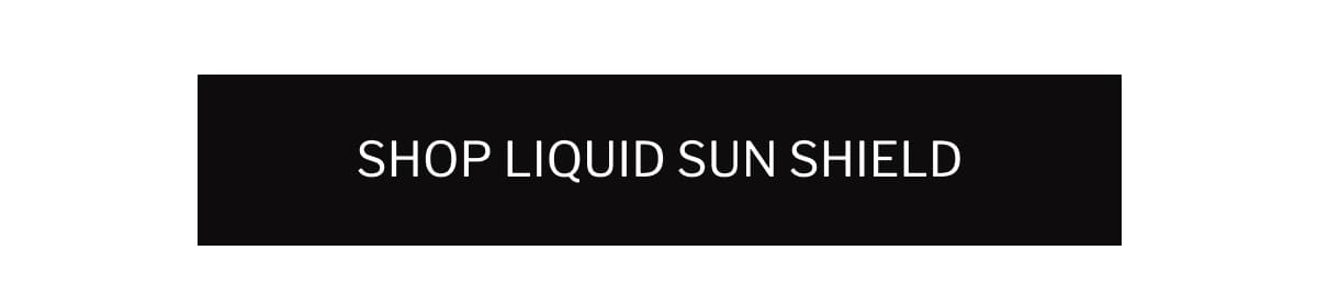Shop Liquid Sun Shield