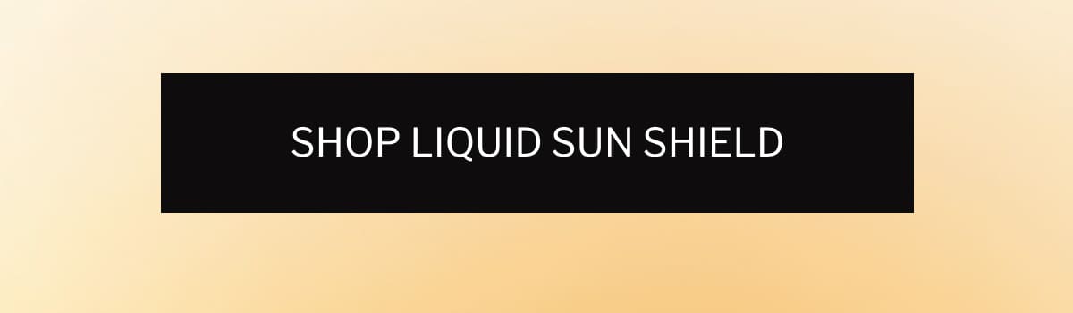 Shop Liquid Sun Shield
