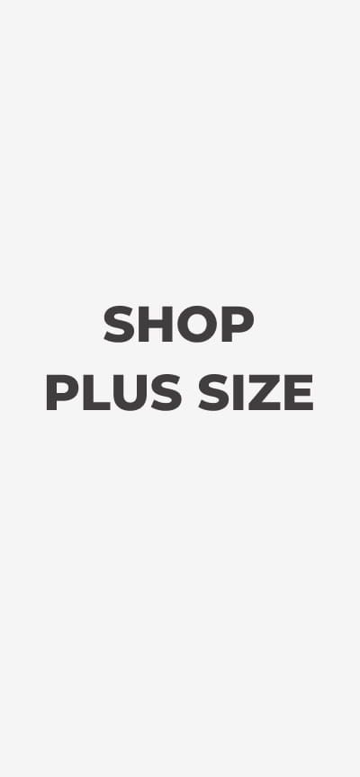 SHOP PLUS SIZE
