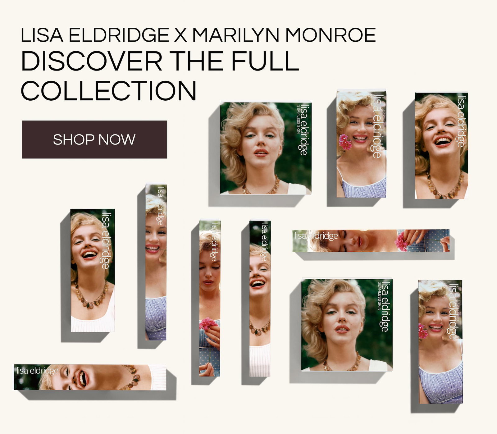 Discover the full collection