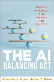 The AI Balancing Act, by Samantha K. Dykes