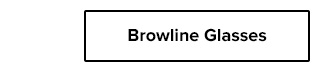 Browline Glasses