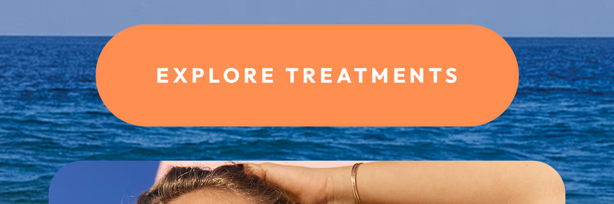 Explore Treatments