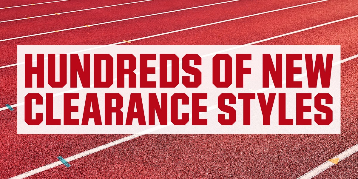 Hundreds of New Clearance Styles!