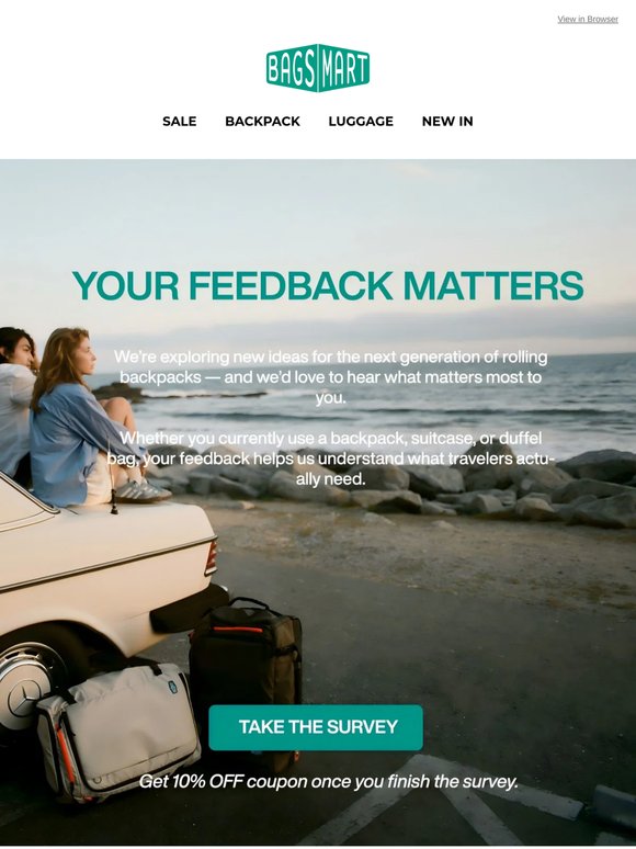 We Value Your Opinion