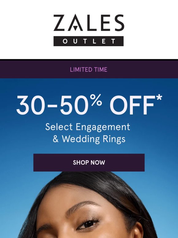 30-50% OFF* Select Engagement & Wedding Rings 💍