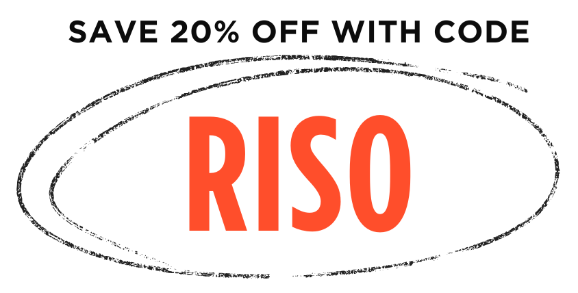 Enter code RISO for 20% off