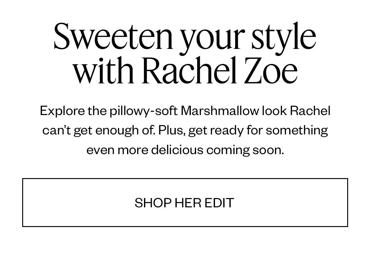 Shop her edit