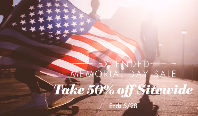 Last day to take 50% Off Sitewide during our extended Memorial Day Sale