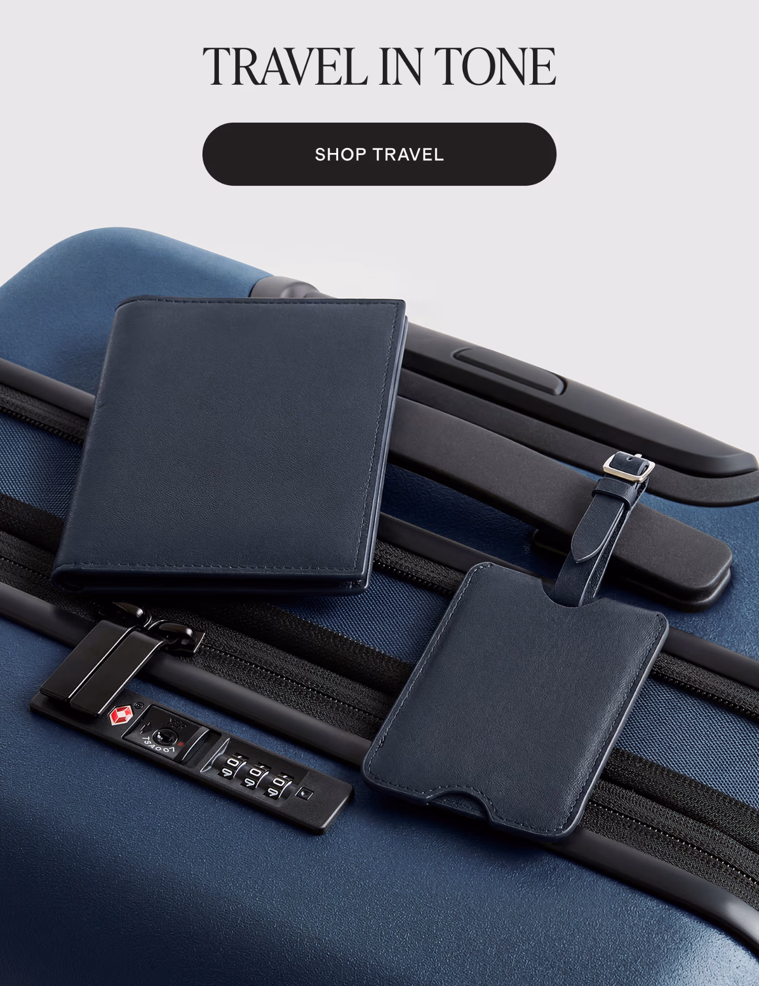 TRAVEL IN TONE