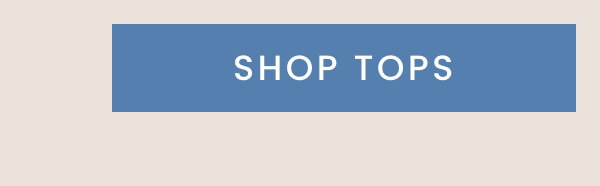 Shop tops