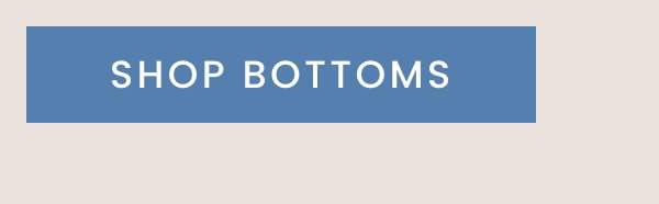 Shop bottoms
