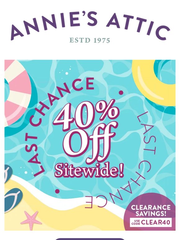 Last Chance! 40% Off Sitewide Ends Soon