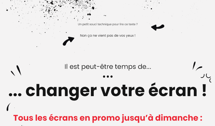 -10% sur les écrans PC avec le code ECRAN !