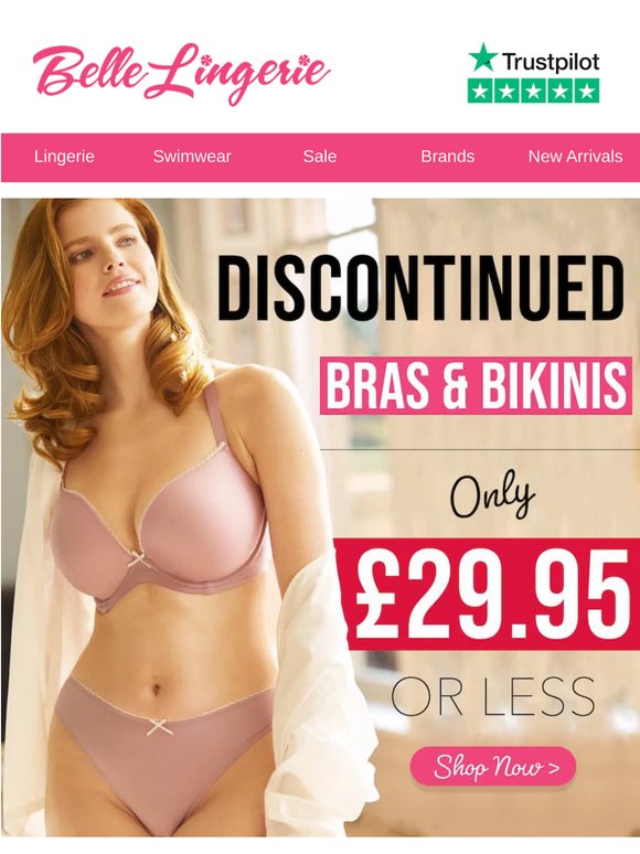 😍 Discontinued Bras & Bikinis | Bestsellers £29.95 OR LESS!