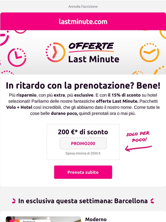 La tua vacanza a partire da 112 €? Sì, è un'offerta Last Minute!