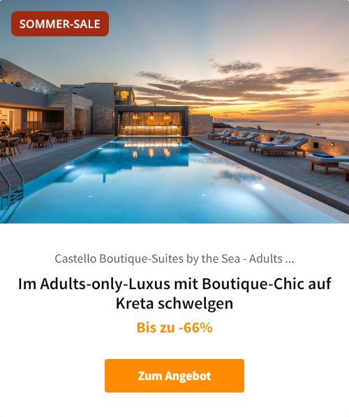 Im Adults-only-Luxus mit Boutique-Chic auf Kreta schwelgen