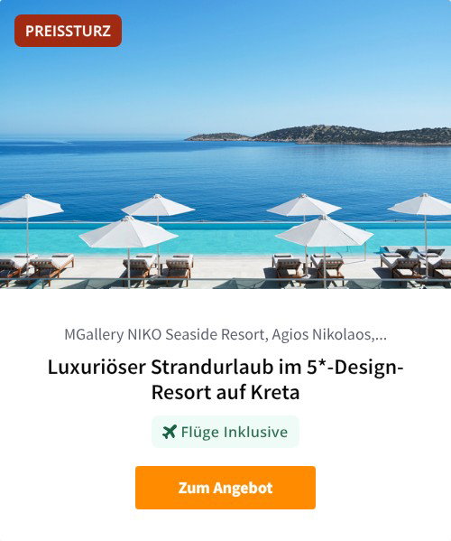 Luxuriöser Strandurlaub im 5*-Design-Resort auf Kreta