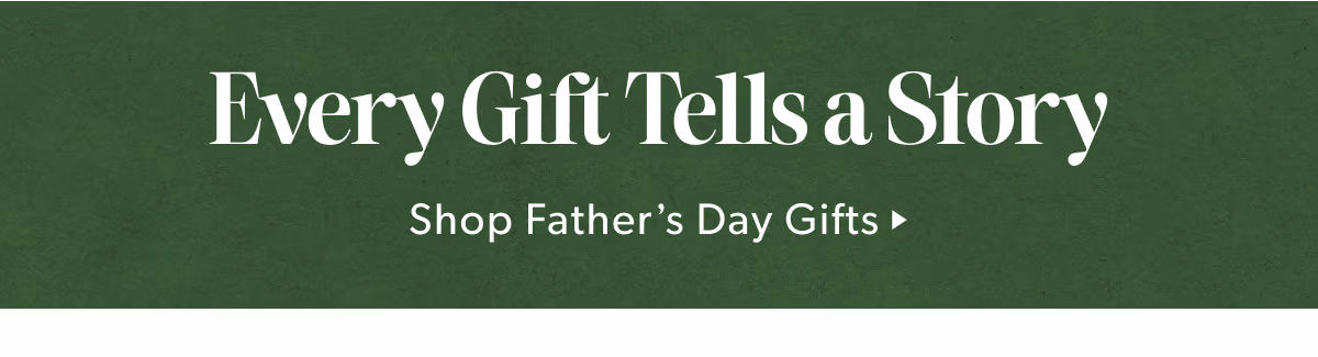 Every Gift Tells a Story