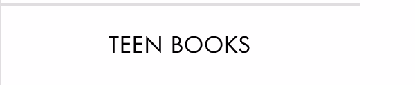 TEEN BOOKS