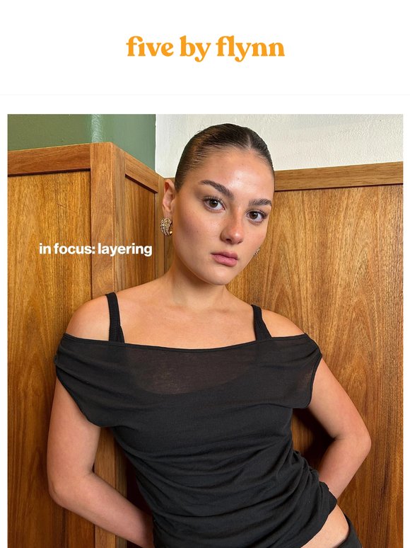 Layering made easy, just for you