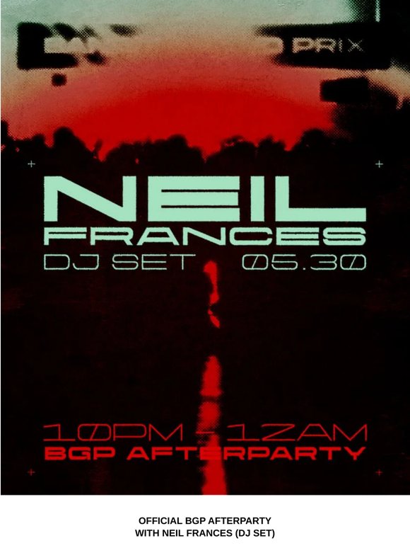 ANNOUNCING NEIL FRANCES (DJ SET)