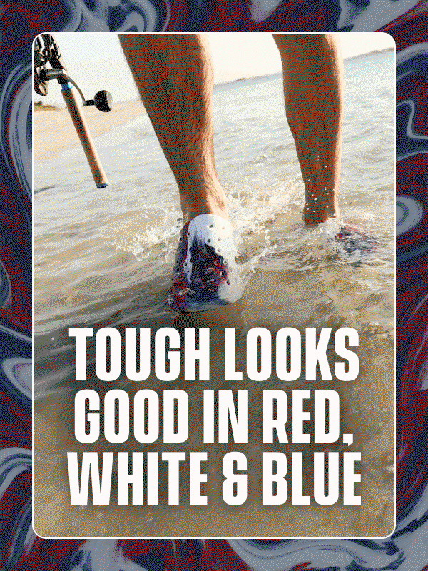 Tough looks good in red, white, and blue