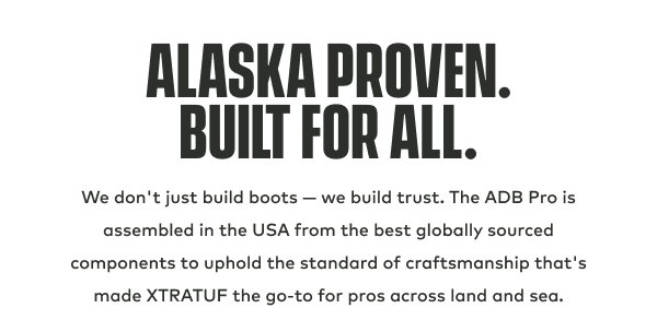 Alaska Proven Built For All