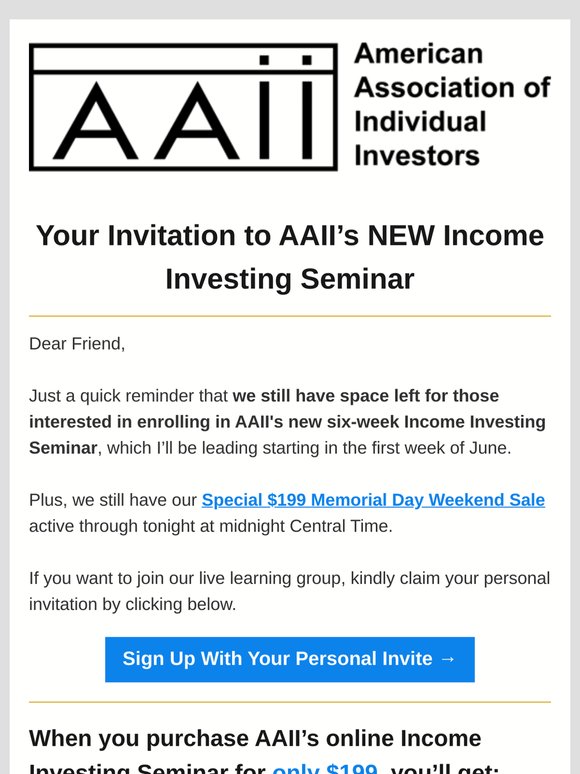 Your Invitation to AAII’s NEW Income Investing Seminar