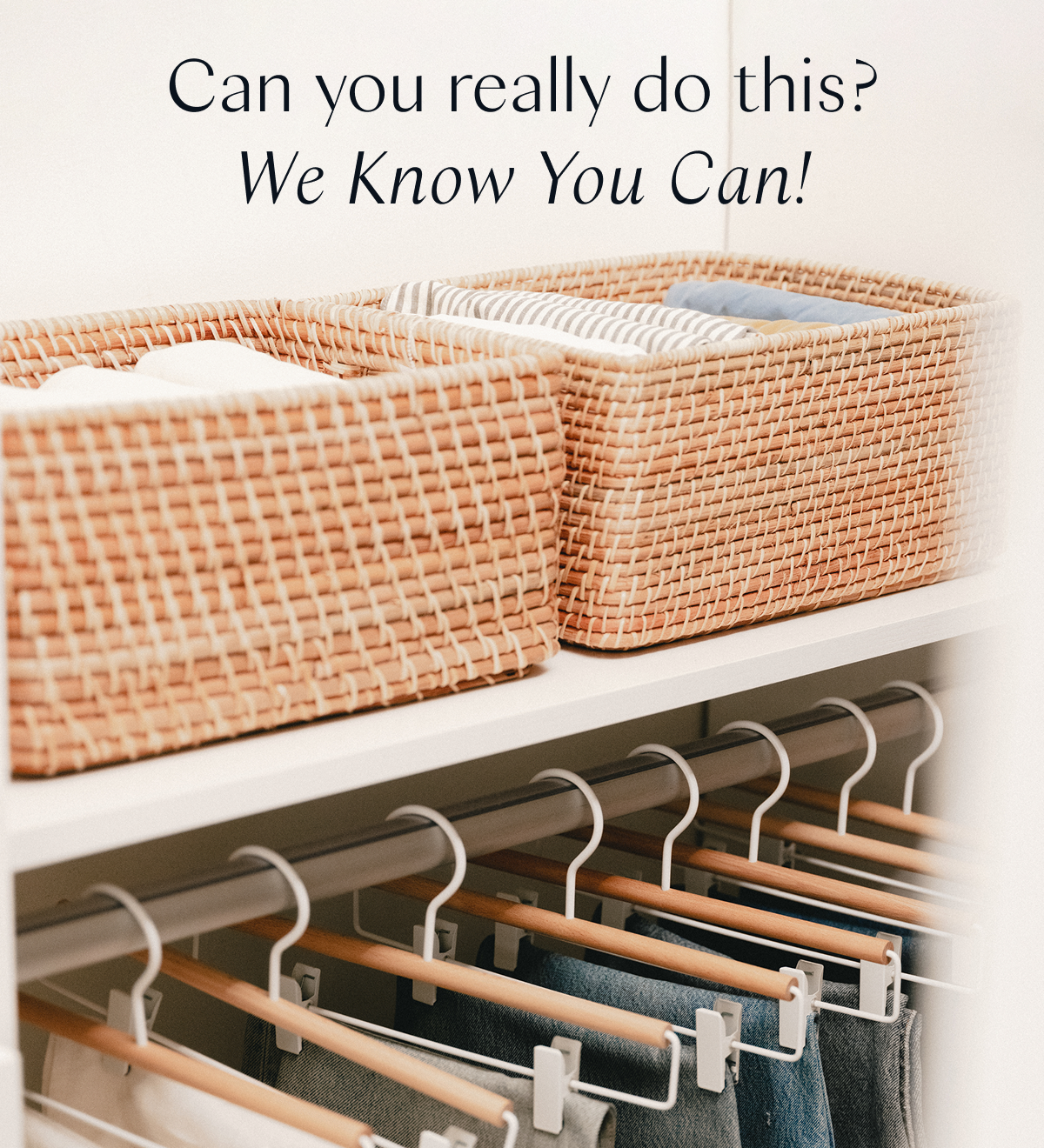 Can you really do this? We Know You Can!