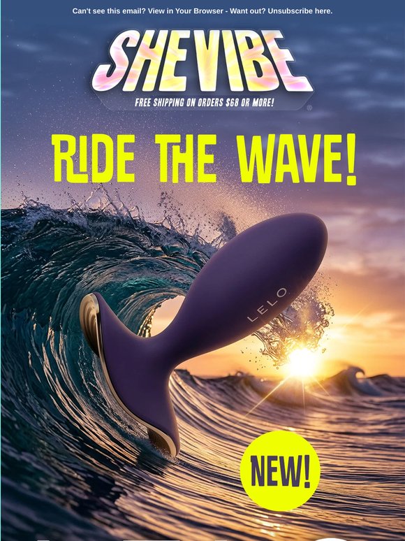 🏄 Ready For A New Wave Of Sensation? Try SheVibe!
