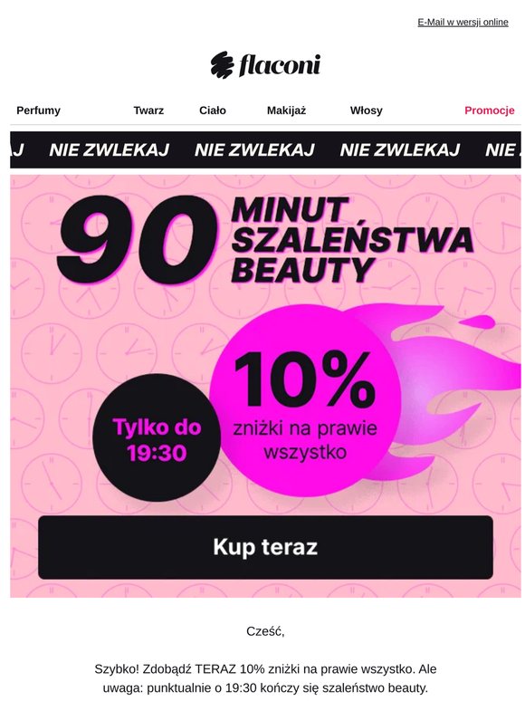 Tylko do 19:30 ⚡ 10% zniżki