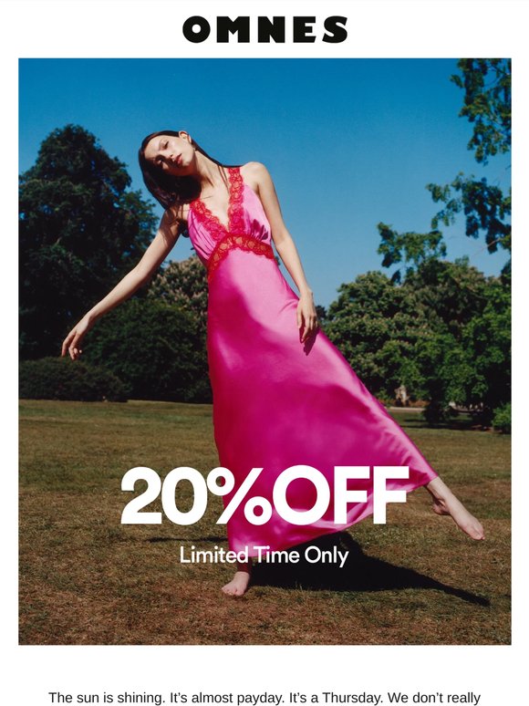 20% OFF. NO CATCH, JUST SUMMER.