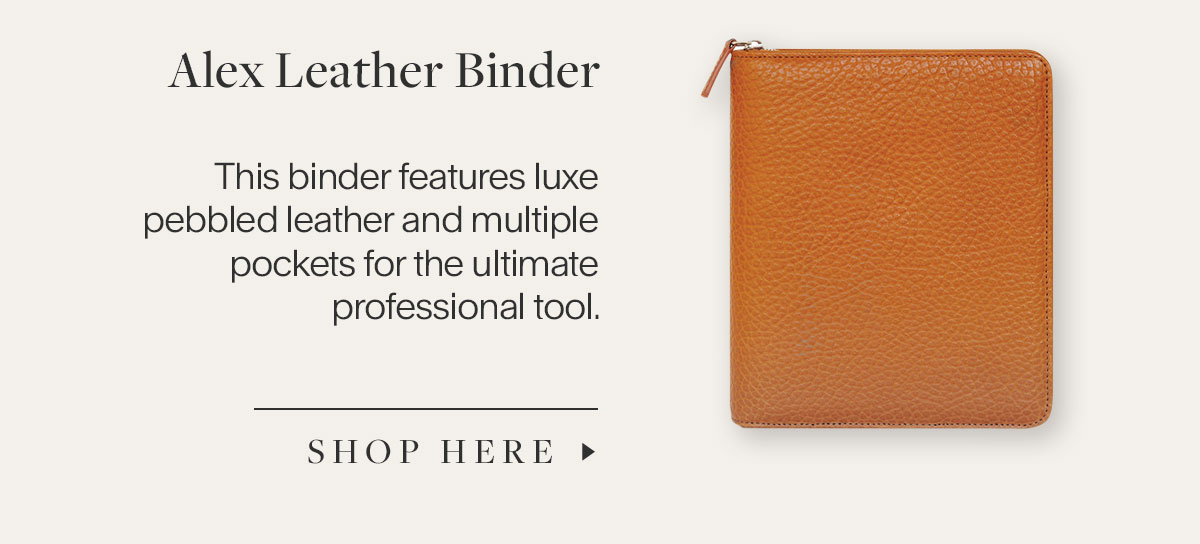 Alex Leather Binder - This binder features luxe pebbled leather and multiple pockets for the ultimate professional tool.