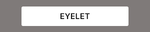 Eyelet