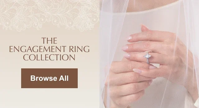The engagement Ring Collection