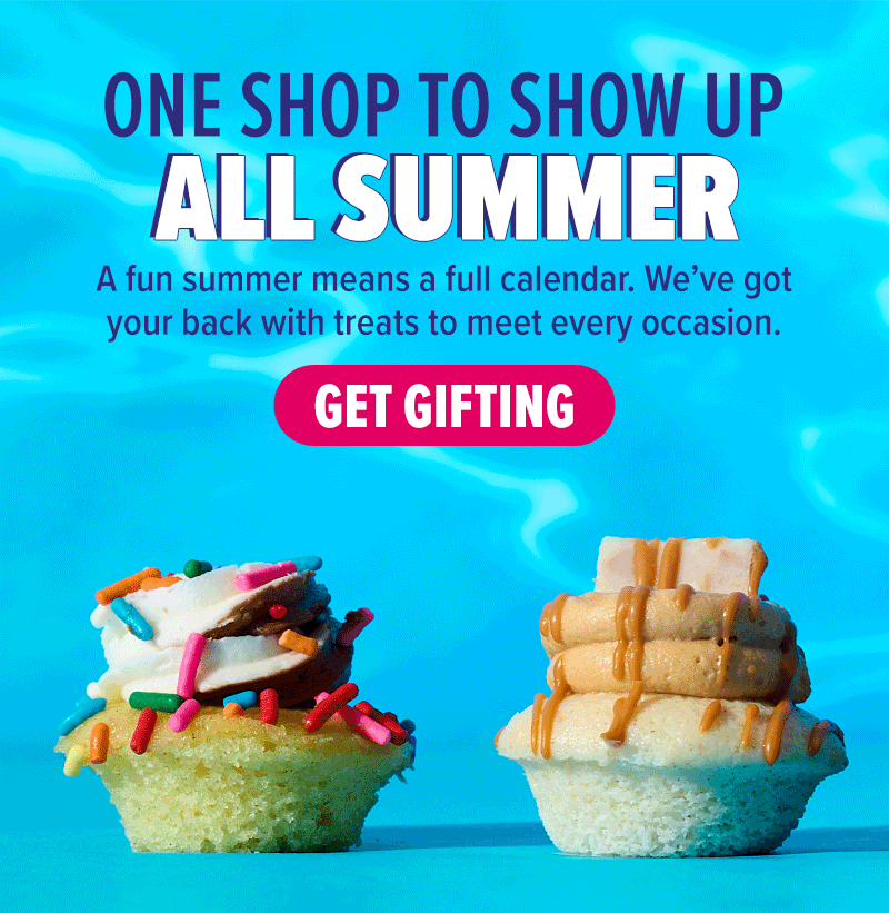 One shop to show up all summer! A fun summer means a full calendar. We've got your back with treats to meet every occasion. Get gifting!