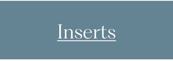 Inserts