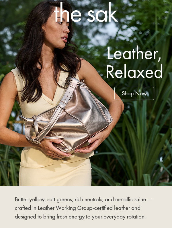 Butter yellow, soft greens, rich neutrals, and metallic shine — crafted in Leather Working Group-certified leather and designed to bring fresh energy to your everyday rotation.