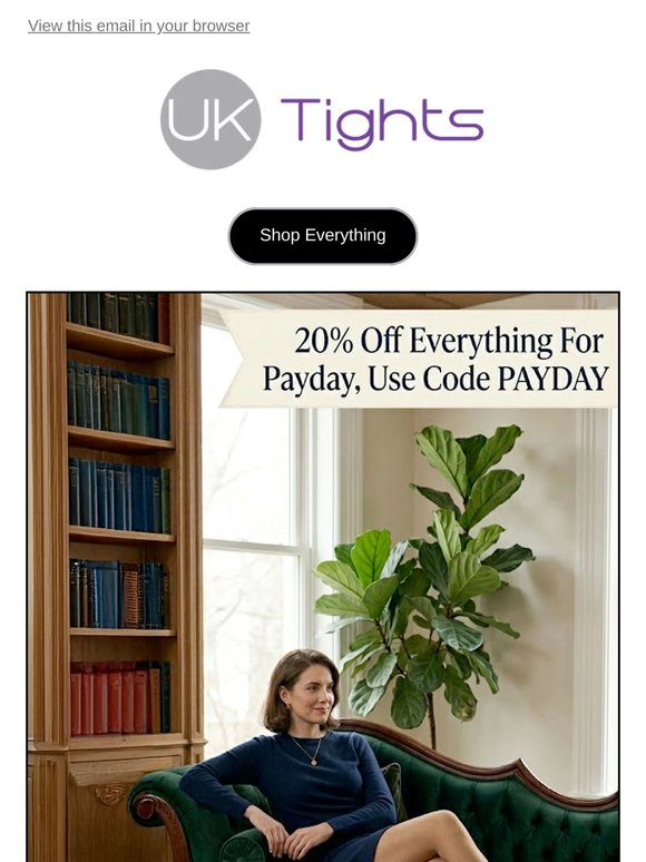 Get a whopping 20% off all products for Payday!