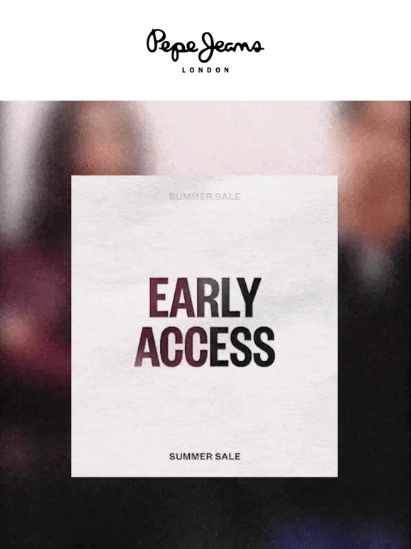 Early Access: Up to 40% off