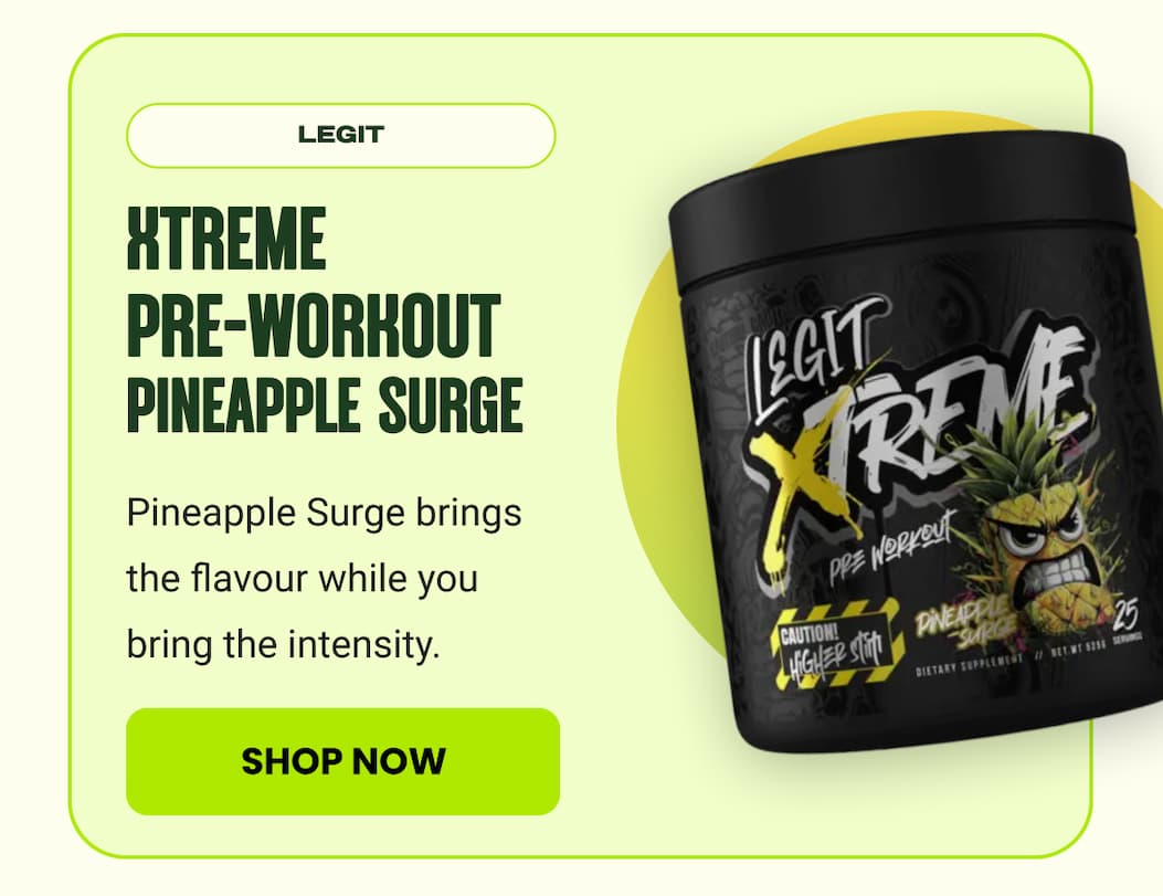 XTREME PRE-WORKOUT PINEAPPLE SURGE | SHOP NOW 