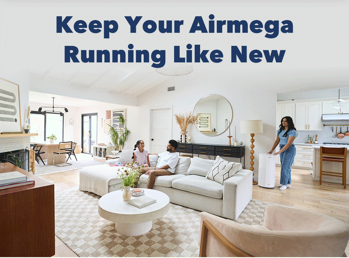 Keep Your Airmega Running Like New