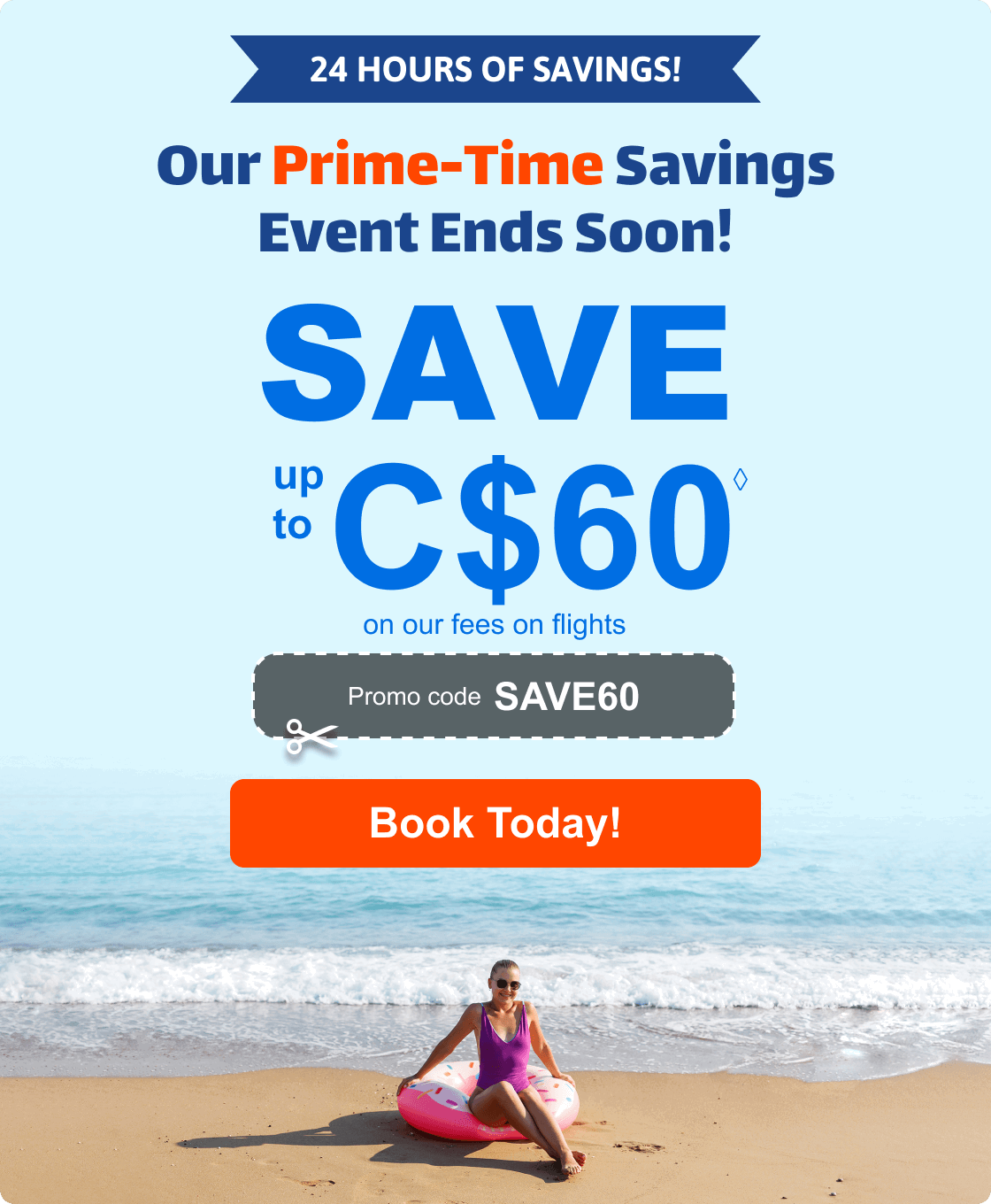 Prime-Time Savings Event!