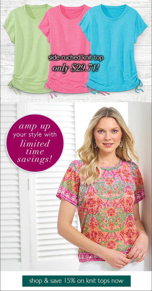 An image promoting 15% off knit tops featuring drawstring knits in 3 colorways, a model wearing a colorful knit tee, and a shop now button.