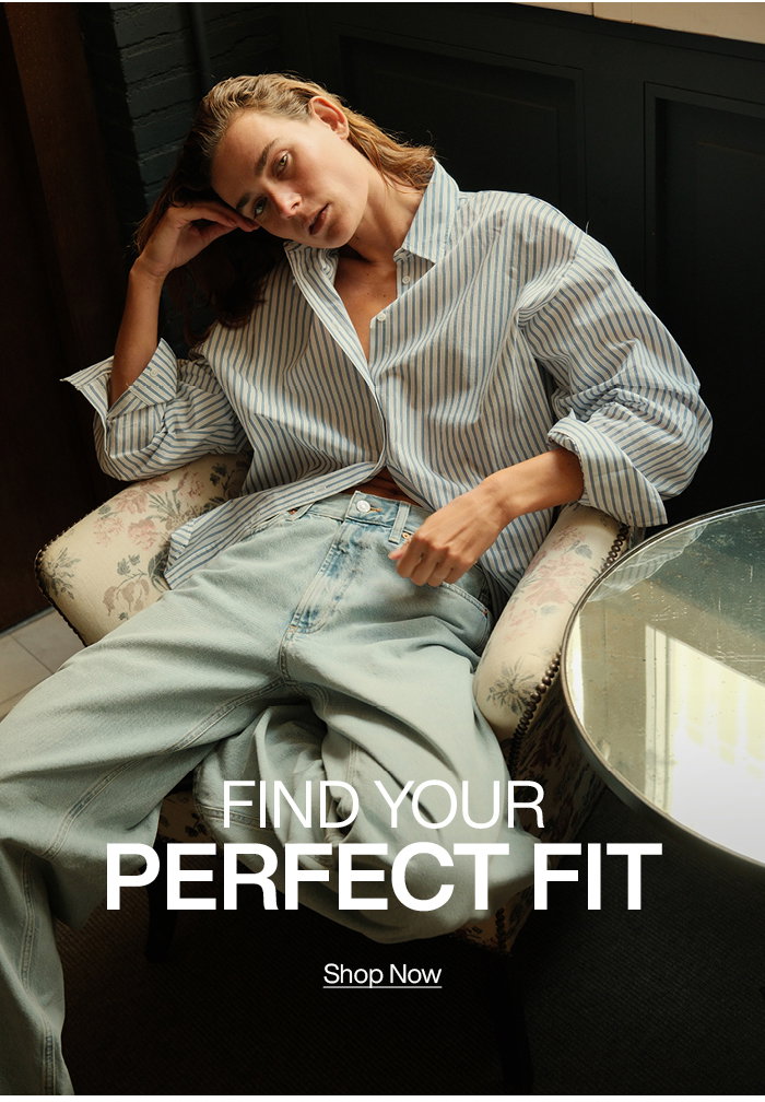 Find Your Perfect Fit
